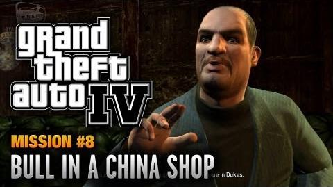 GTA_4_-_Mission_8_-_Bull_in_a_China_Shop_(1080p)