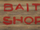 Bait Shop