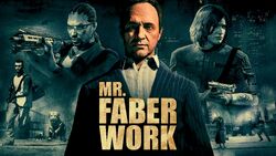 Mr. Faber Work.