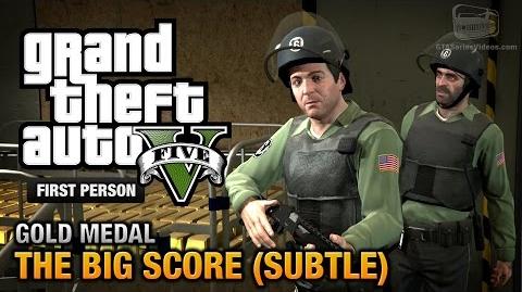 GTA 5 - Mission 75 - The Big Score (Subtle Approach) First Person Gold Medal Guide - PS4