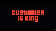 Customer is King.