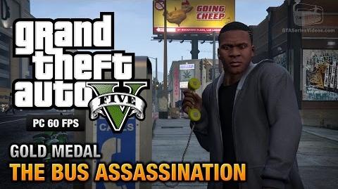 GTA 5 PC - Mission 43 - The Bus Assassination Gold Medal Guide - 1080p 60fps