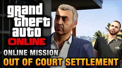 GTA Online - Mission - Out of Court Settlement Hard Difficulty
