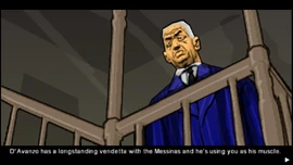 ARudeAwakening-GTACW-SS5.jpg (122 KB) He reveals that D'Avanzo has a longstanding vendetta against the Messinas and he was using him as his muscle.