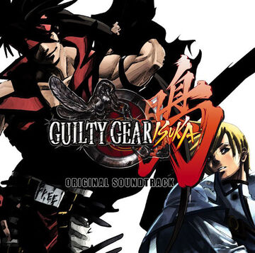 Guilty Gear Isuka Original Soundtrack | Guilty Gear Wiki | Fandom