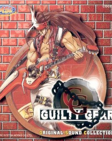 Guilty Gear Original Sound Collection Guilty Gear Wiki Fandom