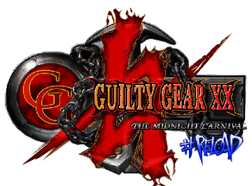 Guilty Gear XX ♯Reload | Guilty Gear Wiki | Fandom