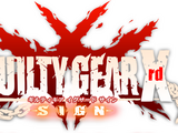 Guilty Gear Xrd -Sign-