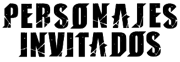 Personajes Invitados GG