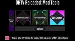GHTV Reloaded - Mod Tools v1.3 beta