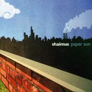 Shaimus-paper-sun-album