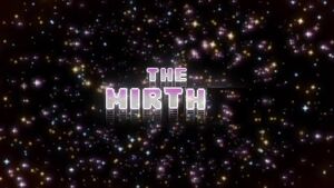 The Mirth Titlecard