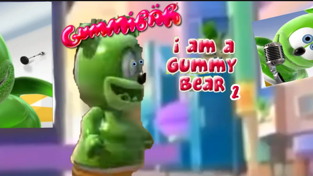 I Am A Gummy Bear 2 The Gummy Bear Song 2 Gummibär Fanon Wiki Fandom