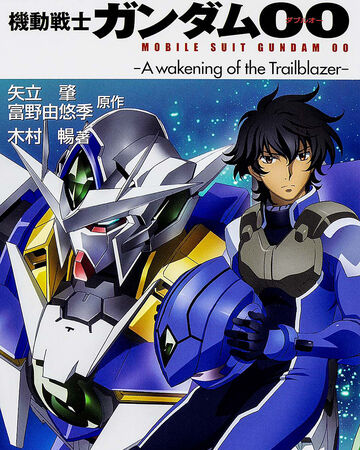 Mobile Suit Gundam 00 A Wakening Of The Trailblazer Novel The Gundam Wiki Fandom