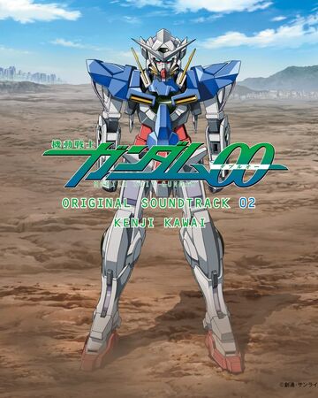 Mobile Suit Gundam 00 Original Soundtrack 02 The Gundam Wiki Fandom