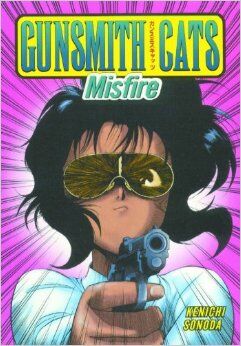 Misfire Gunsmith Cats Wiki Fandom