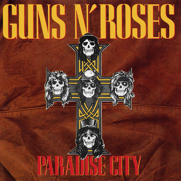 PARADISE  Paradise City