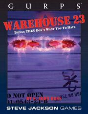 GURPS Warehouse 23