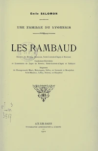 Une Famille du Lyonnais. Les Rambaud,... d'Émile Salomon (1910).