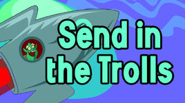 Cyberchase-send-in-the-trolls