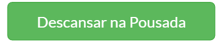 Clique neste botão para Descansar na Pousada