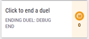 Duel End button with debug command that will immediately end the duel