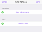 The iOS invite page contains options for inviting by Username or email and contains fields to add the information for each user you wish to invite.