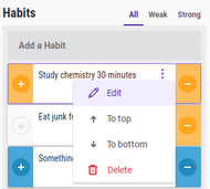 Un hábito con su menú desplegable de tres puntos abierto. De arriba a abajo, las opciones son editar, mover hacia arriba, mover hacia abajo y eliminar. El usuario se desplaza sobre la opción de edición.