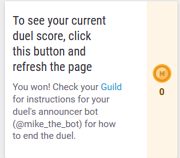 A screenshot showing how the Duel Score button changes after you've won