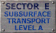 The "Sector E Subsurface Transport" sign removed from Half-Life, brought back in Opposing Force