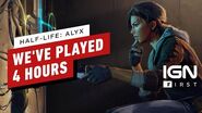 Half-Life Alyx Preview We Played the First 4 Hours - IGN First