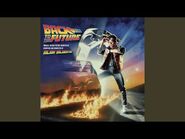 Back To The Future (From "Back To The Future" Original Score-End Credits)