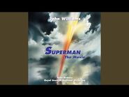 Williams- Superman - Main Theme (From “Superman- The Movie”)