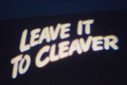 Leave It To Cleaver logo on the building [From HorrorUnearthed]