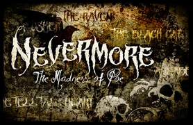 Nevermore The Madness of Poe