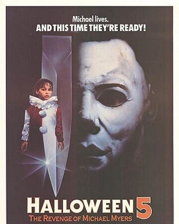 Halloween 5 The Revenge Of Michael Myers Halloween Specials Wiki Fandom