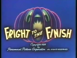 Fright to the Finish Title Card