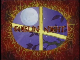 Goblin Night