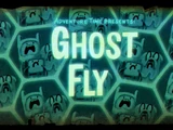 Ghost Fly
