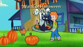 Watts of Halloween Trouble title