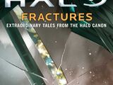 Halo: Fractures - Extraordinary Tales from the Halo Canon