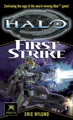 First Strike.jpg (151 KB) The original cover of Halo: First Strike.