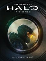 TheMakingofHaloTheSeries Cover.jpg (183 КБ) Создание сериала Halo: Надежда, Героизм, Человечество.