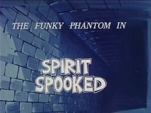 06-Spirit-Spooked