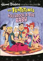 The Flintstones: Hollyrock-a-Bye BabyOctober 9, 2012