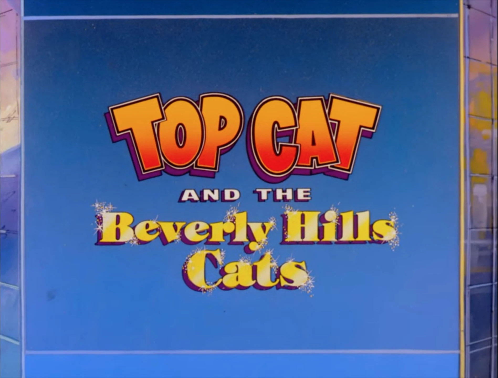 Top Cat and the Beverly Hills Cats HannaBarbera Wiki Fandom