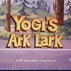 Yogi S Ark Lark Hanna Barbera Wiki Fandom Yogi S Ark Lark Hanna Barbera Wiki Fandom