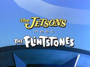 Title-JetsonsMeetFlintstones