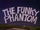 The Funky Phantom