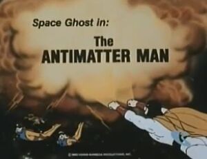 Antimatterman